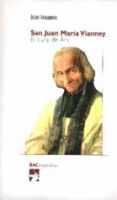 SAN JUAN MARIA VIANNEY - EL CURA DE ARS