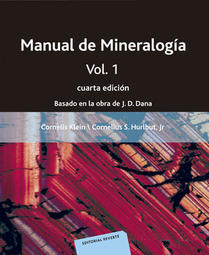 MANUAL MINERALOGIA DANA. VOLUMEN I
