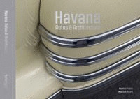 HAVANA: AUTOS AND ARCHITECTURE