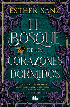 BOSQUE DE LOS CORAZONES DORMIDOS, EL (EL BOSQUE 1)