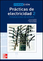 PRACTICAS DE ELECTRICIDAD. INSTALACIONES DE ENLACE