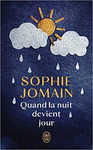 QUAND LA NUIT DEVIENT JOUR
