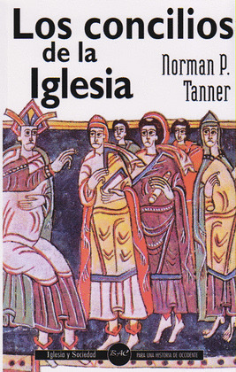CONCILIOS DE LA IGLESIA, LOS