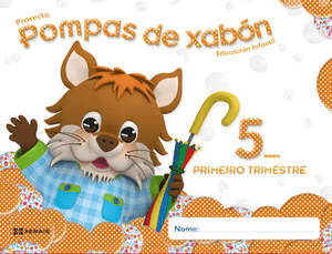 (14) POMPAS DE XABÓN 5 ANOS. PRIMEIRO TRIMESTRE