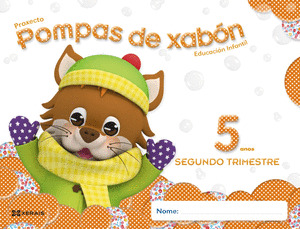 (14) POMPAS DE XABÓN 5 ANOS. SEGUNDO TRIMESTRE