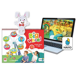 BIG WHEEL 1 PUPIL'S BOOK + APP NAVIO: ACCESO A LA APP DEL ALUMNO. UPDATED EDITION 2024