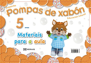 POMPAS DE XABÓN 5 ANOS. MATERIAIS PARA A AULA