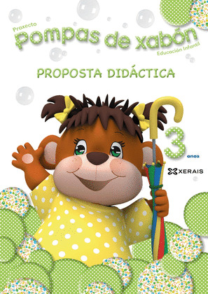 POMPAS DE XABÓN 3 ANOS. PROPOSTA DIDÁCTICA.
