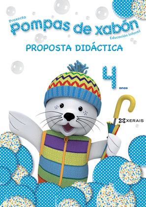 POMPAS DE XABÓN 4 ANOS. PROPOSTA DIDÁCTICA.