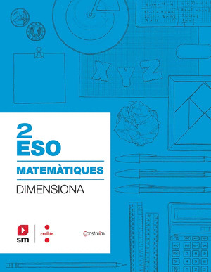 SD PROFESOR. QUADERN MATEMATIQUES. 2 ESO. DIMENSIONA. CONSTRUÏM