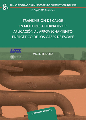TRANSMISIÓN DE CALOR EN MOTORES ALTERNATIVOS: APLICACIÓN AL APROVECHAMIENTO ENER