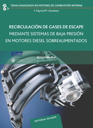 RECIRCULACIÓN DE GASES DE ESCAPE MEDIANTE SISTEMAS DE BAJA PRESIÓN EN MOTORES DI