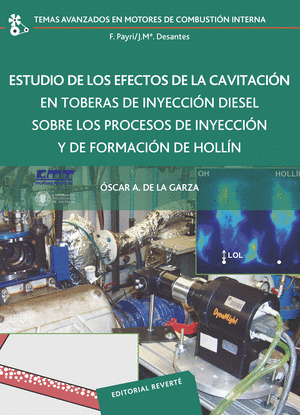 ESTUDIO DE LOS EFECTOS DE LA CAVITACIÓN EN TOBERAS DE INYECCIÓN DIESEL SOBRE LOS