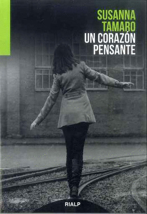 UN CORAZON PENSANTE
