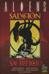 ALIENS: SALVACION Y SACRIFICIO