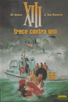 XIII, 8 TRECE CONTRA UNO