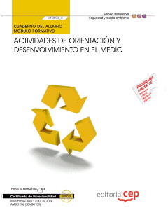 CUADERNO DEL ALUMNO ACTIVIDADES DE ORIENTACIÓN Y DESENVOLVIMIENTO EN EL MEDIO (M