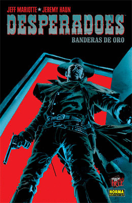 DESPERADOES: BANDERAS ORO