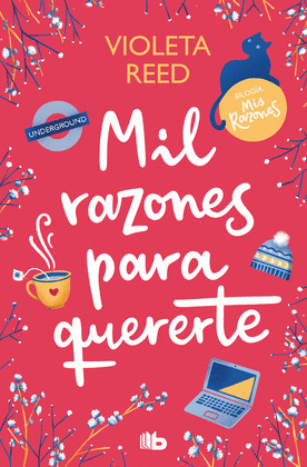MIL RAZONES PARA QUERERTE (MIS RAZONES )