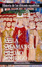 HISTORIA DIOCESIS ESPAÑOLAS/18 AVILA/SALAMANCA/CIUD. RODRIGO