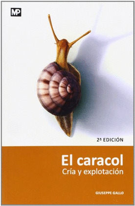 CARACOL CRIA Y EXPLOTACION 2ªED