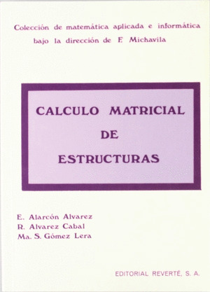 CALCULO MATRICIAL DE ESTRUCTURAS