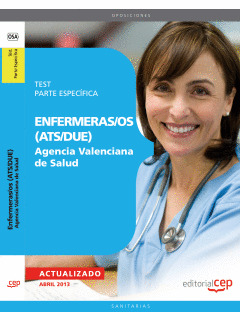 ENFERMERAS/OS (ATS/DUE) AGENCIA VALENCIANA DE SALUD. PARTE ESPECÍFICA TEST