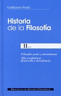 HISTORIA DE LA FILOSOFIA. II (2º): FILOSOFIA JUDIA Y MUSULMANA. ALTA ESCOLASTICA