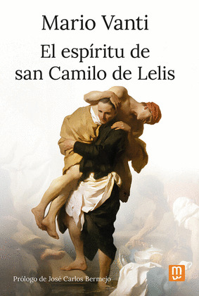 EL ESPÍRITU DE SAN CAMILO DE LELIS
