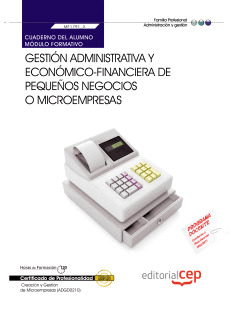 CUADERNO DEL ALUMNO GESTIÓN ADMINISTRATIVA Y ECONÓMICO-FINANCIERA DE PEQUEÑOS NE