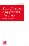 DON ALVARO O FUERZA DEL SINO
