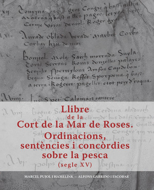 EL LLIBRE DE LA CORT DE LA MAR DE ROSES