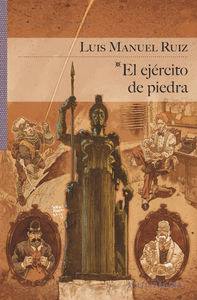 EJÉRCITO DE PIEDRA, EL