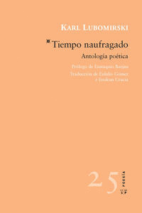TIEMPO NAUFRAGADO (EDICIÓN BILINGÜE ALEMÁN - CASTELLANO)