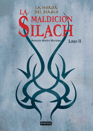LA MALDICIÓN SILACH LIBRO II