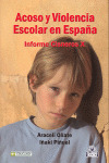 ACOSO Y VIOLENCIA ESCOLAR EN ESPAÑA