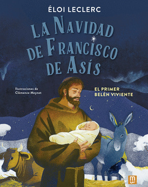 LA NAVIDAD DE FRANCISCO DE ASIS