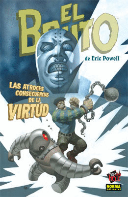 BRUTO, 4 ATROCES CONSECUENCIAS