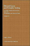 EDOUARD LUCAS AND PRIMALITY TESTING
