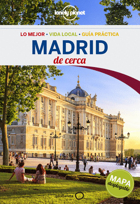 MADRID. GUÍA LONELY PLANET DE CERCA (2016)