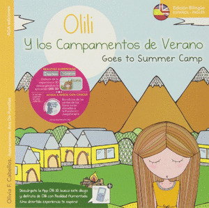 OLILI Y LOS CAMPAMENTOS VERANO / GOES TO SUMMER CAMP