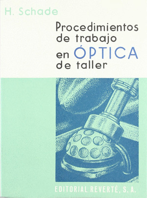 PROCEDIMIENTOS TRABAJO OPTICA TALLER