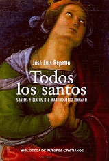 TODOS LOS SANTOS/88  SANTOS Y BEATOS DEL MARTIROLOGIO ROMANO