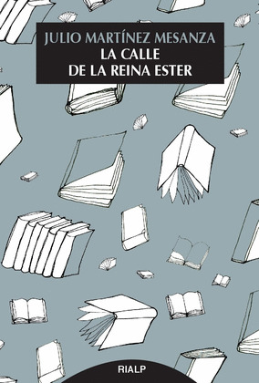 CALLE DE LA REINA ESTER, LA