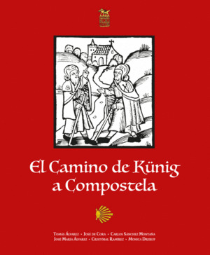 CAMINO DE KÜNIG A COMPOSTELA, EL