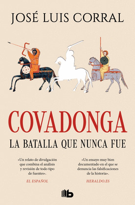 COVADONGA, LA BATALLA QUE NUNCA FUE