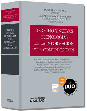 DERECHO DE LAS NUEVAS TECNOLOGÍAS DE LA INFORMACIÓN Y DE LA COMUNICACIÓN