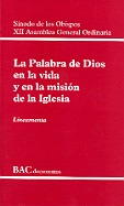 LA PALABRA DE DIOS EN LA VIDA Y EN LA MISIÓN DE LA IGLESIA