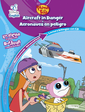 PHINEAS Y FERB/ PHINEAS & FERB. AERONAVES EN PELIGRO/ AIRCRAFT IN DANGER. NIVEL AVANZADO