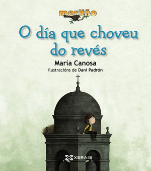 DÍA QUE CHOVEU DO REVÉS, O